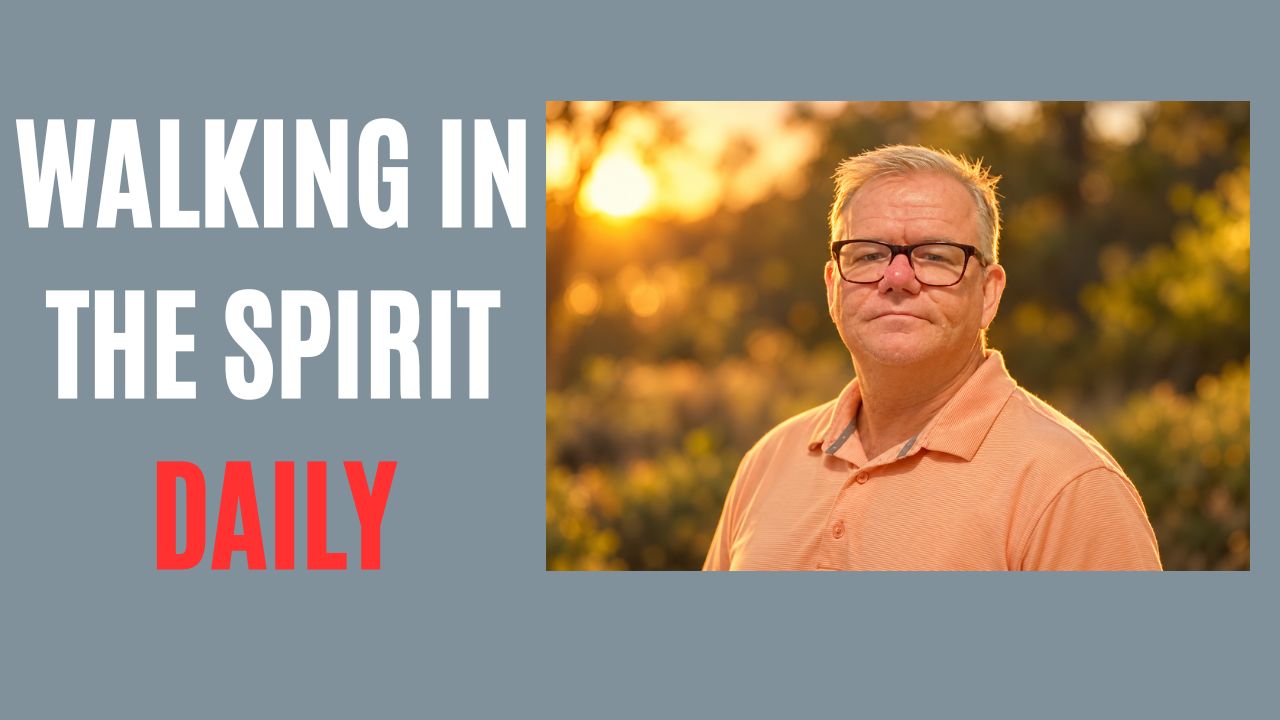 How to Walk in the Spirit Every Day | Biblical Guide